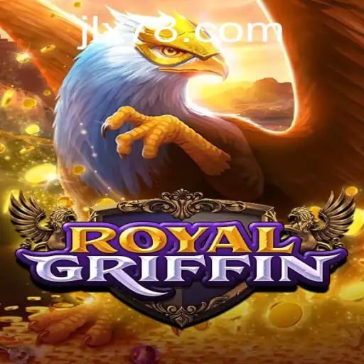 Discover the Enchanting World of RoyalGriffin: A Strategic Masterpiece